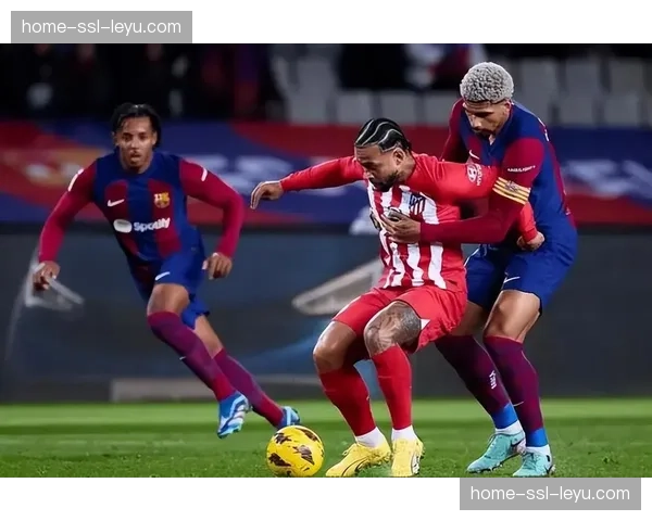 巴萨0-2不敌马竞，瑟洛特禁区内抢点破门锁定胜局